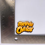 STICKER "Me Vale Chetos"
