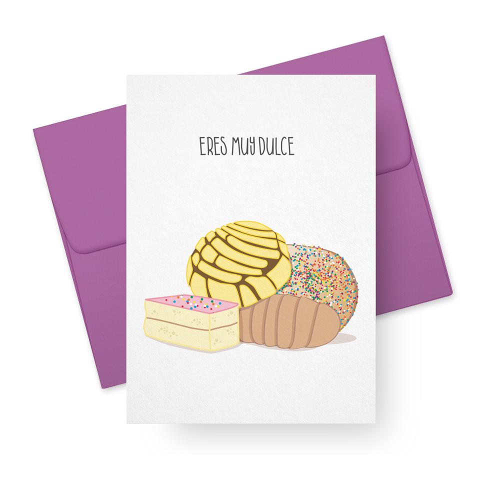Eres Muy Dulce - You are so sweet card